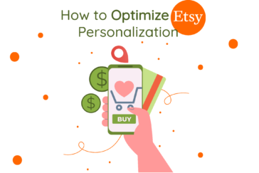 etsy, How to Optimize Etsy Personalization, Awkward Styles Blog