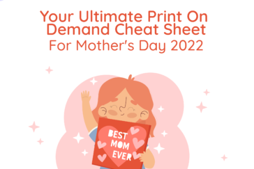 , Your Ultimate Print On Demand Cheat Sheet for Mother&#8217;s Day 2022, Awkward Styles Blog