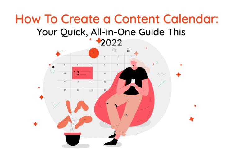 , <strong>How To Create a Content Calendar: Your Quick, All-in-One Guide This 2022</strong>, Awkward Styles Blog