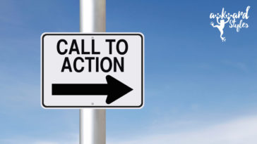 Call-to-Action, How to Create An Effective Call-to-Action, Awkward Styles Blog